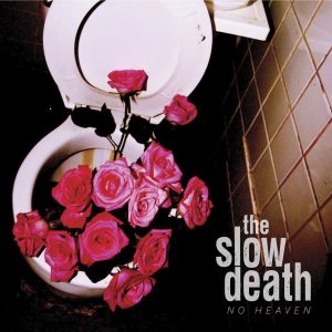 Bigger Boat Records-Slow Death-No Heaven