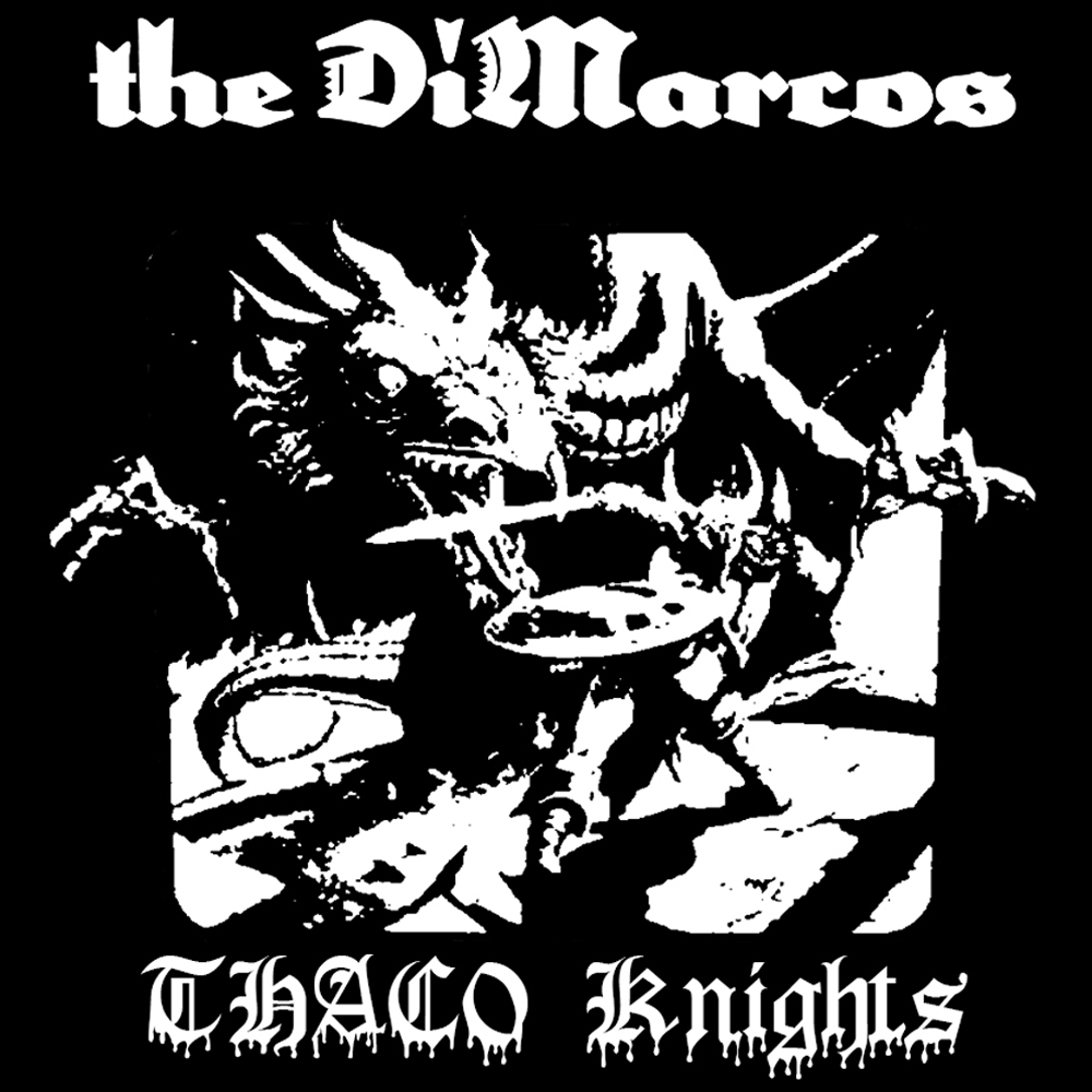 Bigger Boat Records-The DiMarcos-THAC0 Knights
